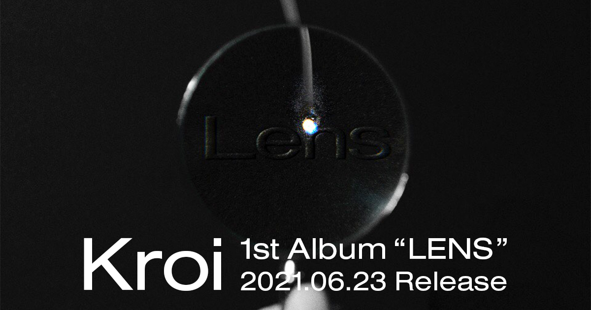 Kroi「LENS」特設サイト | Kroi