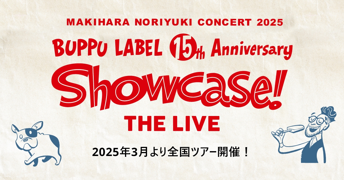 Showcase THE LIVE｜槇原敬之 2025年春夏 全国ツアー