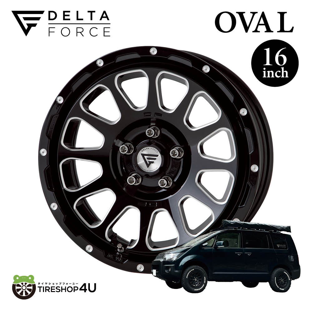 DELTA FORCE OVAL 16x7.0 5/114.3 +42 ブラックマシニング マッド