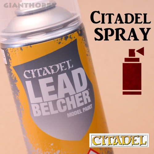 シタデル】リードベルチャー・スプレー／Leadbelcher Spray | 塗料