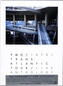 芽瑠璃堂 ＞ YELLOW MAGIC ORCHESTRA 『YMO 1979 Trans Atlantic Tour