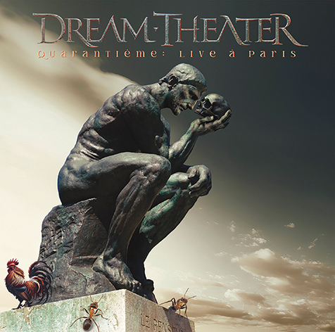 ドリーム・シアター（Dream Theater）『Quarantième: Live À Paris