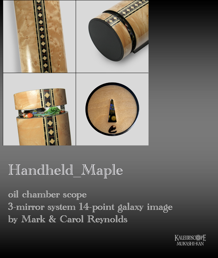 オイルチェンバースコープ]Handheld_Maple : Mark & Carole Reynolds