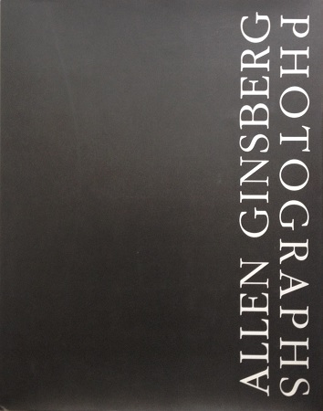 Allen Ginsberg Photographs アレン・ギンズバーグ | ON THE BOOKS