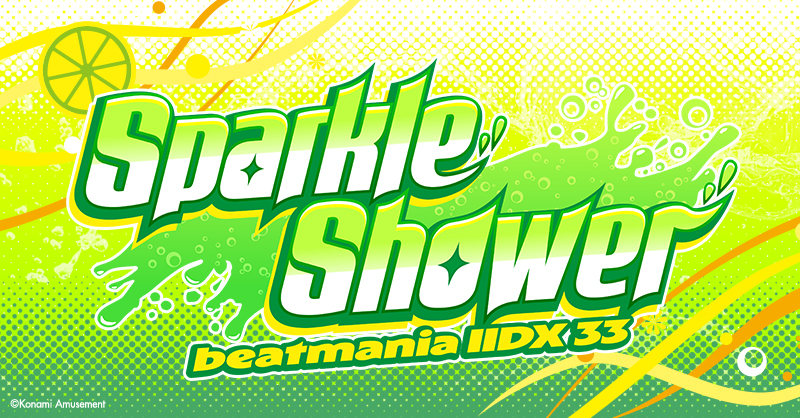 beatmania IIDX 33 Sparkle Shower