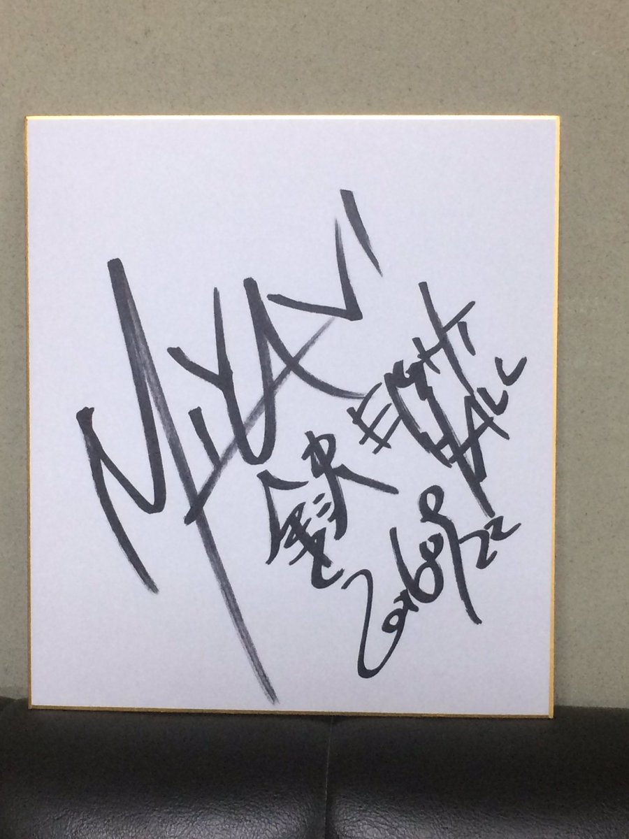 本日公演のMIYAVIさんからサインをいただきました！ありがとうござい