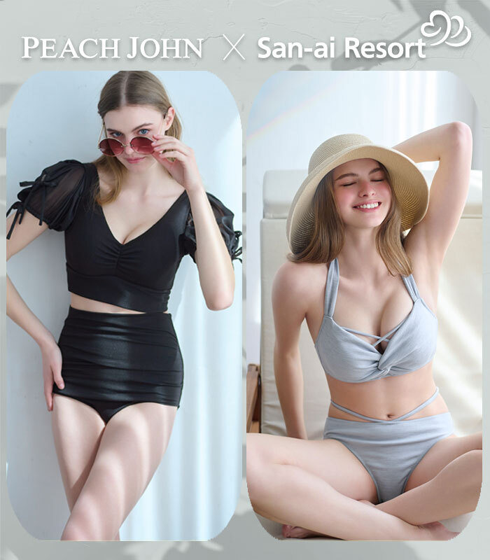 水着になってもナイスバディ♡ San-ai Resort × PEACH JOHN 大好評の