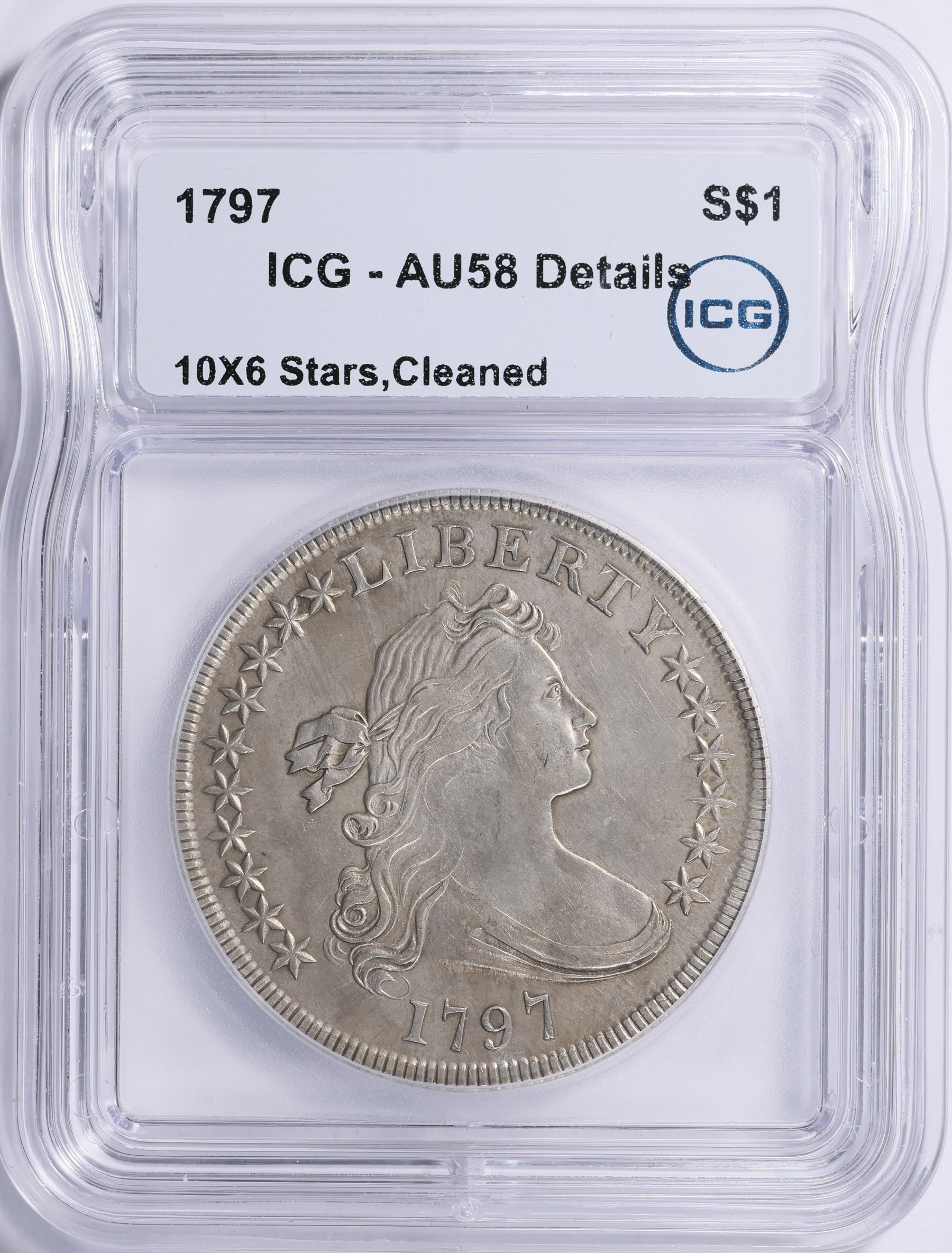 1797 Draped Bust Silver Dollar 10x6 Stars ICG AU-58 Details (Item