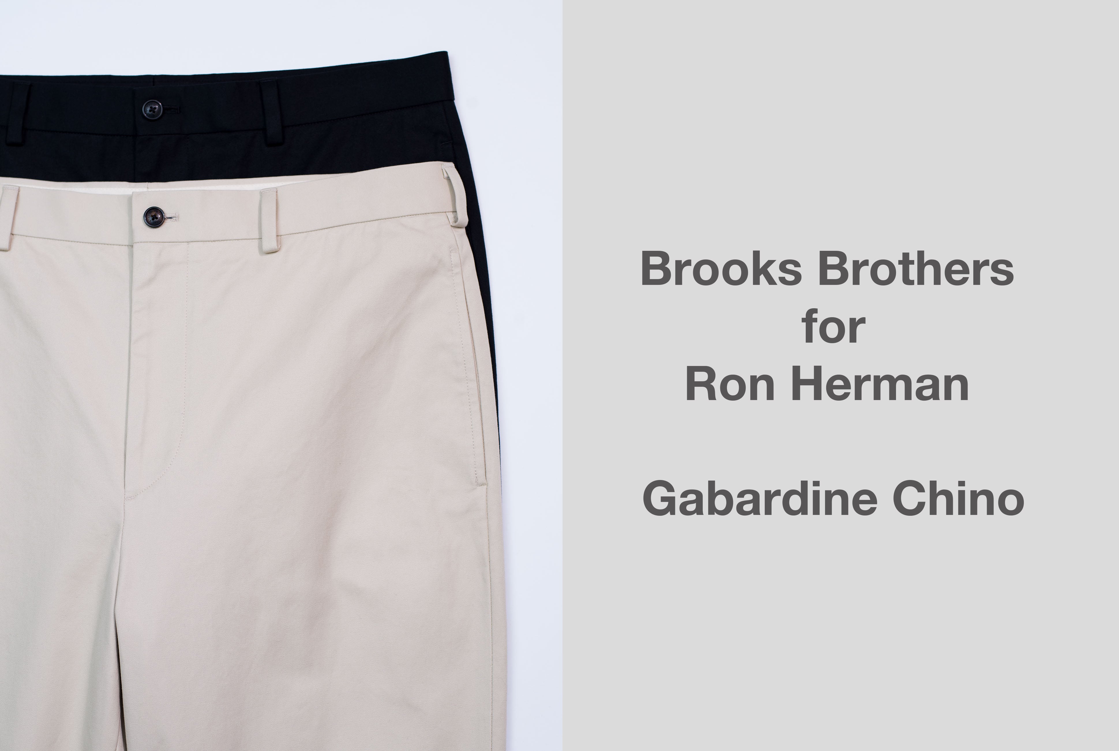 Brooks Brothers for Ron Herman Gabardine Chino Pants 3.20(Wed) New