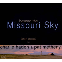 Charlie Haden & Pat Metheny: Beyond the Missouri Sky album review