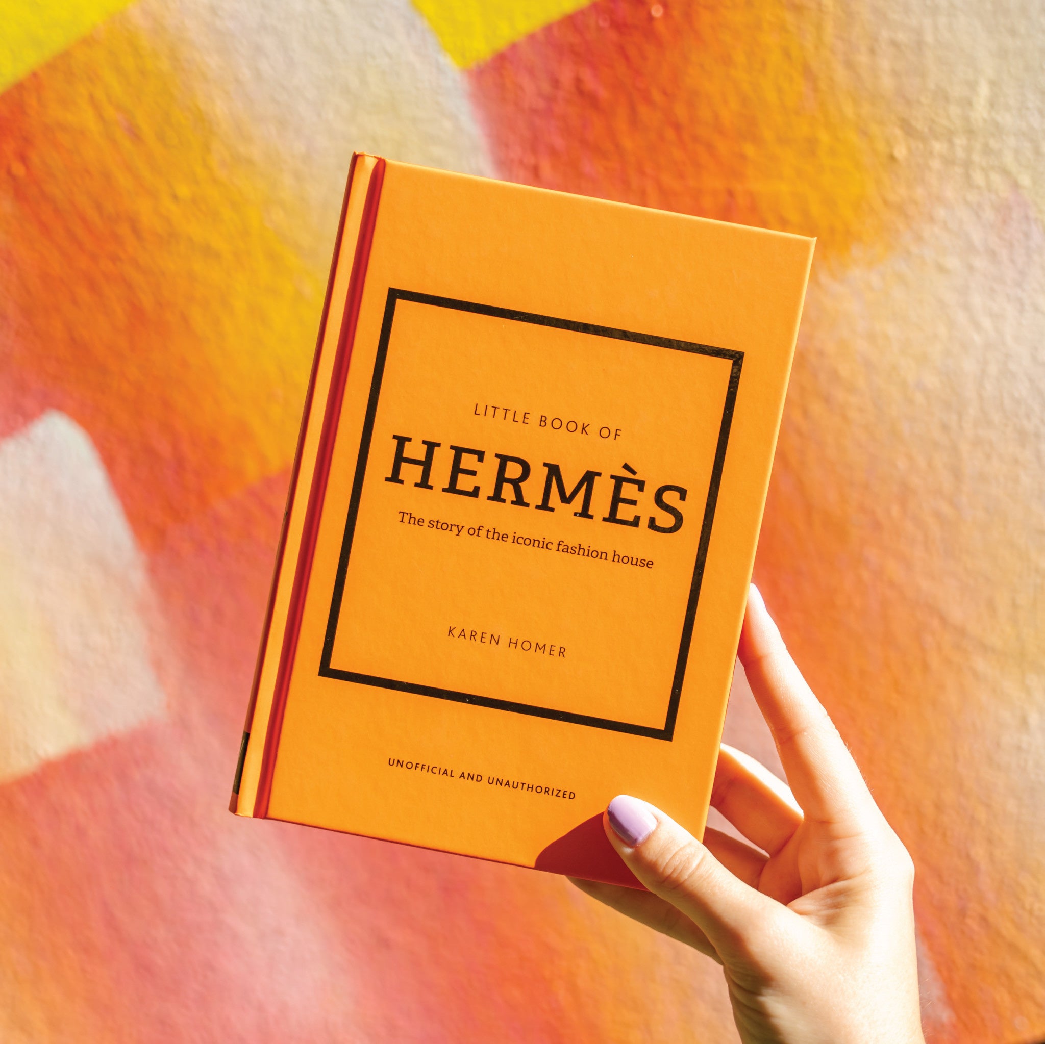 Little Book of HermÃ¨s: The Story of the Iconic Fashion House