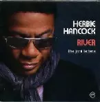 RIVER : THE JONI LETTERS/HERBIE HANCOCK/ハービー・ハンコック｜JAZZ