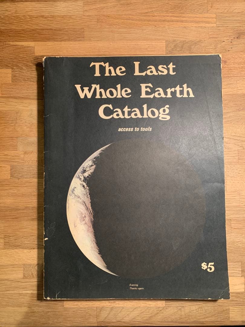 洋書 The Last Whole Earth Catalog The Last Whole Earth Catalog .access to tools-vintage book